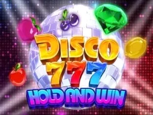 Disco 777 Hold And Win game screenshot